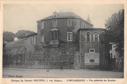 CPA 11 CARCASSONNE / CLINIQUE DU DOCTEUR DELTEIL / RUE VOLTAIRE / VUE GENERALE DU BASTION - Carcassonne