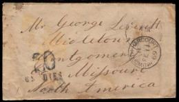 GREAT BRITAIN. 1869 (Feb 11) Kibworth-Harcourt To Montgomery, Missouri, USA. Stampless Envelope Via London (Feb 12) With - ...-1840 Voorlopers