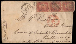 GREAT BRITAIN. 1871 (Nov 3) Dublin To Baltimore, USA. Envelope (shortly Opened At Right) Franked 1d Rose Red Pl 131 Vert - ...-1840 Voorlopers