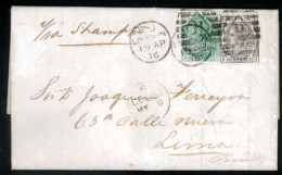 GREAT BRITAIN. 1876(April 15). Entire Letter From London To PERU Franked By Perfinned 6d Grey Pl.16 And 1s Green Pl.12 T - ...-1840 Vorläufer