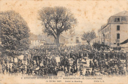 CPA 11 CARCASSONNE / CROISADE VITICOLE DU MIDI / MANIFESTATION DU 26 MAI 1907 / AVANT LE MEETING - Carcassonne