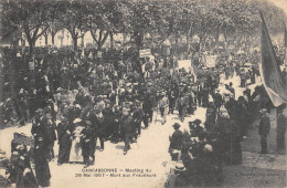 CPA 11 CARCASSONNE / MEETING DU 26 MAI 1907 / MORT AUX FRAUDEURS - Carcassonne