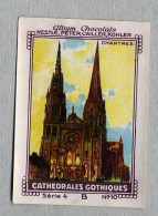 Nestlé - 4B - Cathedrales Gothiques, Gothic Cathedrals - 10 - Chartres, France - Nestlé