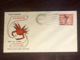 PAKISTAN FDC COVER 1967 YEAR CANCER ONCOLOGY HEALTH MEDICINE STAMPS - Pakistan