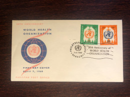 PAKISTAN FDC COVER 1968 YEAR WHO HEALTH MEDICINE STAMPS - Pakistan