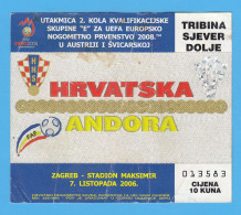 Ticket Croatia Vs Andorra Football Match 2008 - Tickets D'entrée