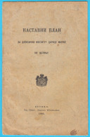 NASTAVNI PLAN ZA DJEVOJAČKI INSTITUT CARICE MARIJE NA CETINJU - Montenegro Antique Book (1894) * Cetinje Crna Gora RRRR - Idiomas Eslavos