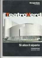 Rivista IL TEATRO VERDI DI PORDENONE - IL NUOVO TEATRO - 2005 Messaggero Veneto - Cinema