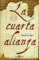 La Cuarta Alianza - Gonzalo Giner - Literature