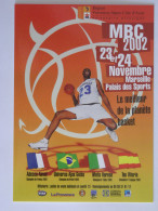 BASKET BALL - Joueur De Basket Avec Ballon - MBC 2002 , Palais Des Sports Marseille - Carte Publicitaire - Baloncesto