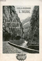 Chemin De Fer D'Orléans L'Aude - Entre Pyrénées Et Cévennes - L'Aude Dans Les Gorges De St Georges. - Monmarché Marcel - - Languedoc-Roussillon