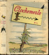 Clochemerle - N°35 De La Collection Leurs Chefs D'oeuvre - Exemplaire N°201 Sur Alfa Teinté - CHEVALLIER GABRIEL - DRATZ - Non Classés