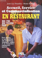 Accueil, Service Et Commercialisation En Restaurant, Lycées Professionnels - Bac Pro, Bac Techno, Man - Pour Devenir Un - Non Classés
