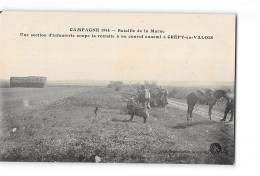 Campagne 1914 - Bataille De La Marne - CREPY EN VALOIS - Une Section D'Infanterie Coupe La Retraite - Très Bon état - Vertus