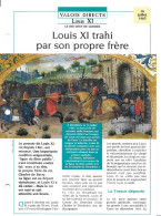 FICHE ATLAS: LOUIS XI TRAHI PAR SON PROPRE FRERE -VALOIS DIRECTS - Histoire