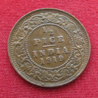 British India 1/2 Half Pice 1919  Inde Indien  Inde Indies Indien  W ºº - Inde