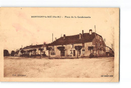 MONTIGNY LE ROI - Place De La Gendarmerie - Très Bon état - Montigny Le Roi