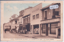 VILLEPARISIS- L AVENUE DE LA GARE- LE CINEMA COLISEE- LE FAMILISTERE- ECRITE EN 1950 - Villeparisis