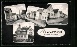 AK Annerod /Kreis Giessen, Kirchpartie, Rathaus, Strassenpartie  - Giessen