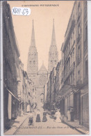 CLERMONT-FERRAND- RUE DES GRAS ET LA CATHEDRALE - Clermont Ferrand