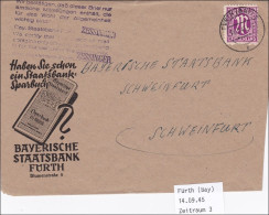 BiZone: Brief Aus Fürth 1945 Nach Schweinfurt - Bestätigung - Storia Postale