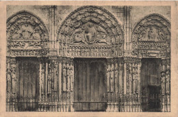 FRANCE - Cathédrale De Chartres - Vue Sur Le Portail Royal XII E Siècle - Face à L'entrée - Carte Postale Ancienne - Chartres