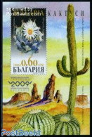 Bulgaria 2009 Cactus Flowers S/s Imperforated (printed Perf.), Mint NH, Nature - Cacti - Flowers & Plants - Ungebraucht