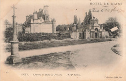 FRANCE - Anet - Château De Diane De Poitiers - XVIe Siècle - Carte Postale Ancienne - Anet