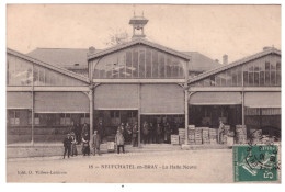 NEUFCHATEL EN BRAY - La  Halle Neuve (carte Animée) - Neufchâtel En Bray