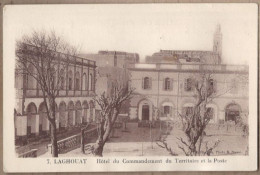 CPA 29 - LAGHOUAT - Hôtel Du Commandement Du Territoire Et La Poste - TB PLAN CENTRE VILLE + PTT - Laghouat