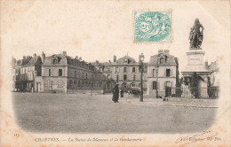 FRANCE - Chartres - La Statue De Marceau Et La Gendarmerie - Carte Postale Ancienne - Chartres