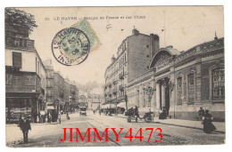 CPA - LE HAVRE En 1906 - Banque De France Et Rue Thiers ( Bien Animée ) Edit. E. Le Deley  N° 10 - Graville