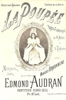 La Poupée, Opéra-comique De D’Edmond Audran. Partition Ancienne, Couverture Illustrée. - Spartiti