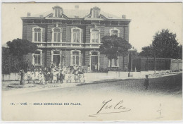 VISE : Ecole Communale Des Filles - 1904 - Visé