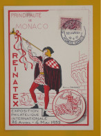 DL17 MONACO  BELLE CARTE 1952 EXPO REINATEX +  ++AFF. INTERESSANT + - Lettres & Documents