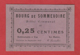 Haute-Marne - Bourg De Sommevoire - Billet Communal De 0,25 Centimes (Emission De Septembre 1917) - Buoni & Necessità