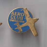 PIN'S THEME AVION  AERO CLUB DE CHATEAUDUN DANS L'EURE ET LOIR - Avions