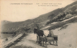 Le Mont Dore * Sous La Neige * En Traineau Dans La Montagne * Attelage - Le Mont Dore