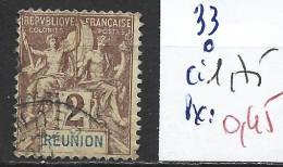 REUNION 33 Oblitéré Côte 1.75 € - Usados