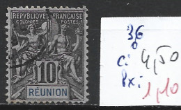 REUNION 36 Oblitéré Côte 4.50 € - Gebruikt