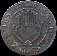 LaZooRo: Switzerland SOLOTHURN 1 Batzen 1826 XF Struck On Older Type - Silver - Solothurn