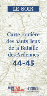Carte Routière Des Hauts Lieux De La Bataille Des Ardennes (1944-45) - Geographische Kaarten