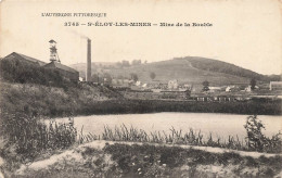 St éloy Les Mines * La Mine De La Bouble * Fosse Carrière Mines - Saint Eloy Les Mines