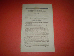 Lois 1839: Fonctionnaires De L'instruction Publique An Algérie. Exportation Grains Et Farines. Collège électoral Creuse - Décrets & Lois