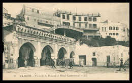 * Tanger * Porte De La Douane Et Hôtel Continental - Animée - 88 - Edit. L.L. - 1929 - Tanger