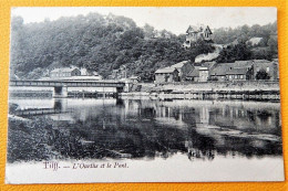 TILFF  -  L' Ourthe Et Le Pont - Esneux