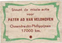 Dutch Matchbox Label, Ossendrecht - North Brabant, Steunt De Missie-actie Voor PATER AD VAN VELDHOVEN Holland Netherland - Boites D'allumettes - Etiquettes