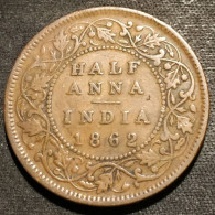 INDE - INDIA - ½ - 1/2 - HALF ANNA 1862 - Victoria - KM 468 - Inde