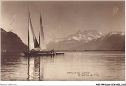 ACH-P4-SUISSE- 0337 - Barque Du LEMAN Et Dents Du Midi - Autres & Non Classés