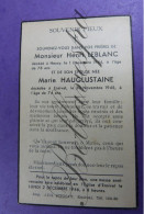 Henri LEBLANC Heusy 1944  78 Ans Epouse Maria HAUGLUSTAINE  Ensival 1945 - Esquela